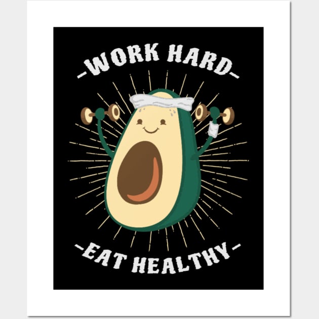 Work Hard, Eat Healthy Wall Art by NotUrOrdinaryDesign